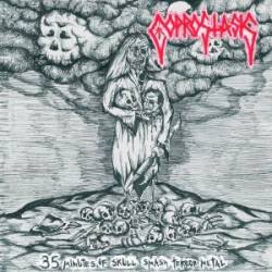 Coprostasis : 35 Minutes of Skull-Smash-Terror Metal